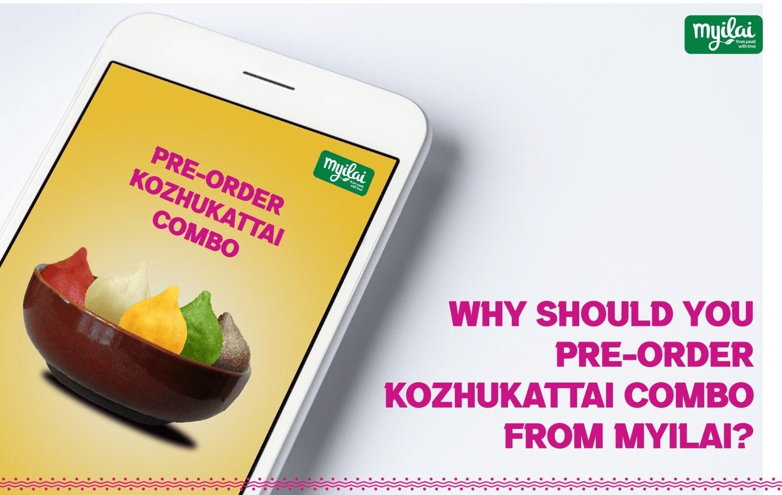 Why Should You Pre-Order Kozhukattai Combo From Myilai?